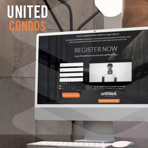 United Condos Landing Page & Marketing project by Canada Create™