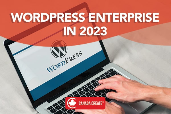 WordPress Enterprise in 2023