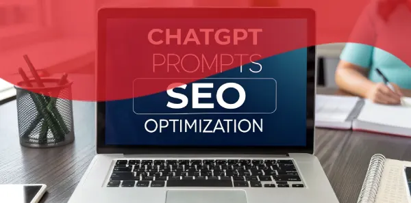 ChatGPT Prompts for SEO Optimization