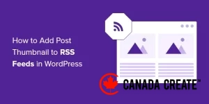 add-post-thumbnails-to-wordpress-rss-feeds