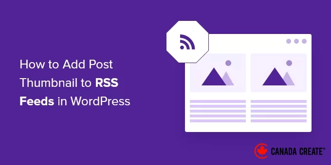 add-post-thumbnails-to-wordpress-rss-feeds