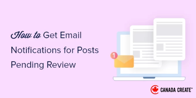 get-email-notifications-for-posts-pending-review-og