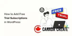 how-to-add-a-free-trial-subscription-in-wordpress-og