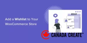 how-to-add-a-wishlist-to-your-woocommerce-store