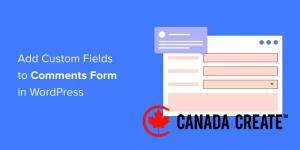 how-to-add-custom-fields-to-comments-form-in-wordpress-og