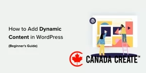 how-to-add-dynamic-content-in-wordpress-beginners-guide-og