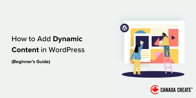 how-to-add-dynamic-content-in-wordpress-beginners-guide-og