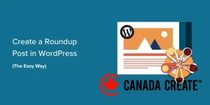 how-to-create-a-roundup-post-in-wordpress-og