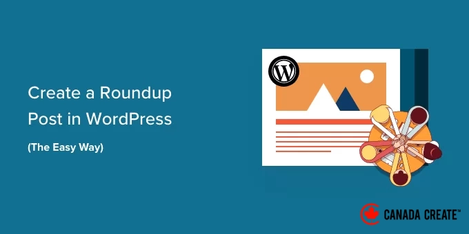 how-to-create-a-roundup-post-in-wordpress-og