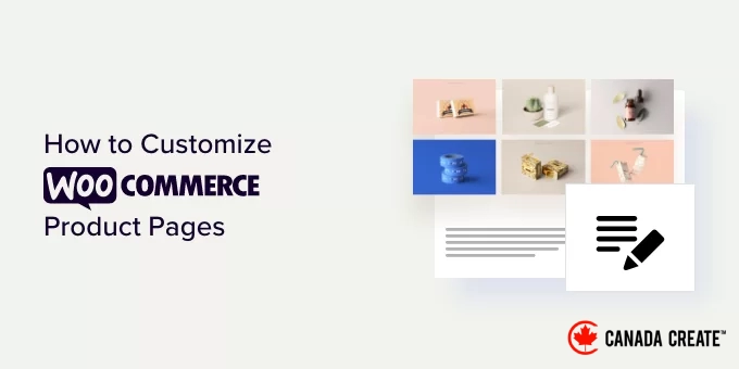 how-to-customize-woocommerce-product-pages-og