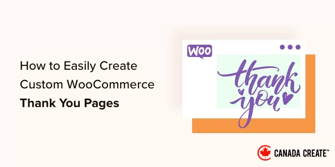 how-to-easily-create-custom-woocommerce-thank-you-pages-og-1