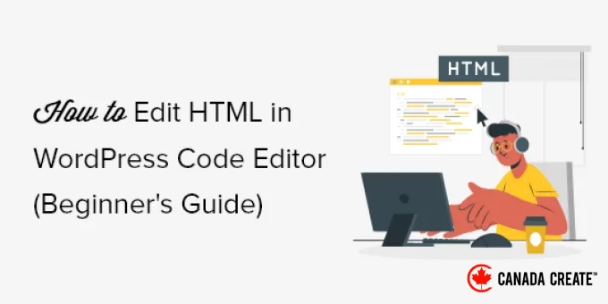 how-to-edit-html-in-wordpress-code-editor