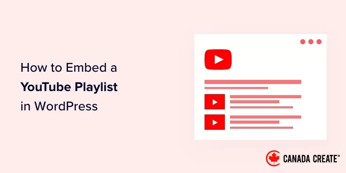 how-to-embed-a-youtube-playlist-in-wordpress