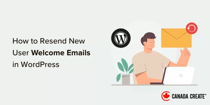 how-to-resend-new-user-welcome-emails-in-wordpress-og