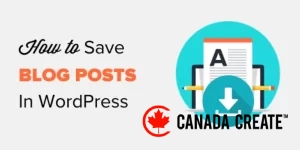 how-to-save-blog-posts-in-wordpress