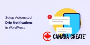 how-to-setup-drip-notifications-in-wordpress