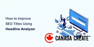 how-to-use-headline-analyzer-in-wordpress-to-improve-seo-titles-og