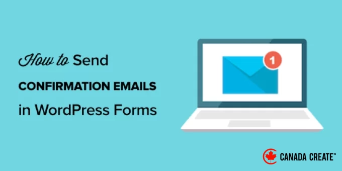 send-confirmation-emails-wordpress-forms-featured